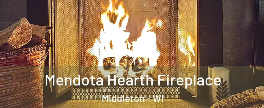  Mendota Hearth Fireplace Middleton - WI